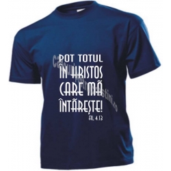 Tricou barbati bleumarin, Pot totul in Hristos care ma intareste, 3XL